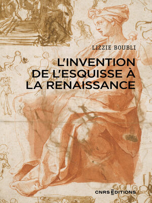 cover image of L'invention de l'esquisse à la Renaissance